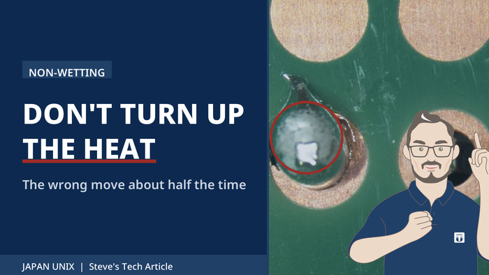 Don't turn up the heat: non-wetting on a through-hole joint (circled), with Steve. Japan Unix column thumbnail